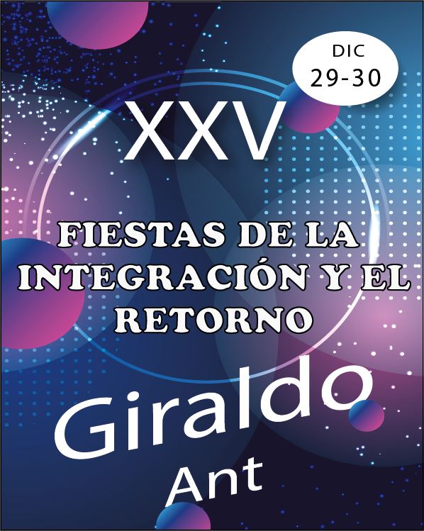 Fiestas de la Integración y del Retorno, Giraldo, Antioquia