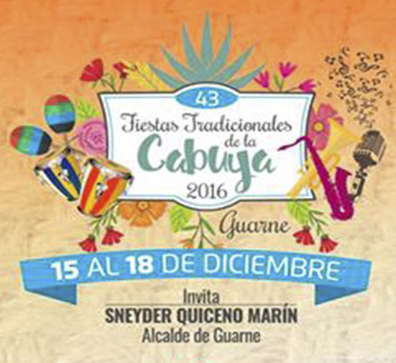 Fiestas de la Cabuya - Guarne