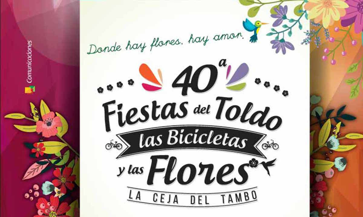 Fiestas del Toldo, las Bicicletas y las Flores - La Ceja del Tambo