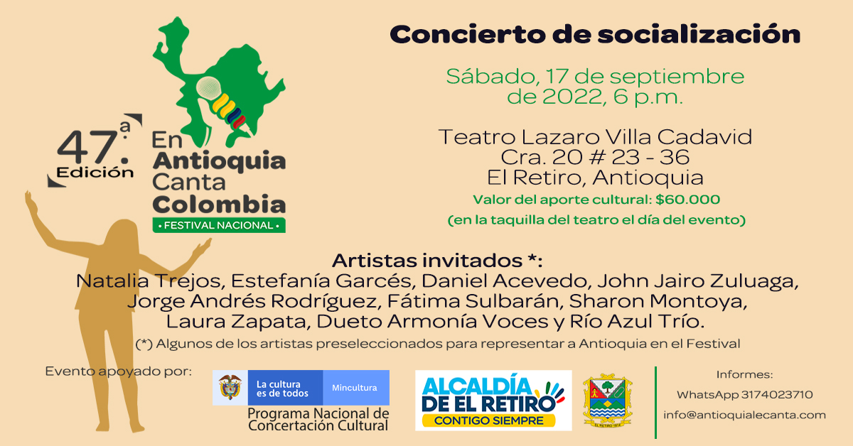 47.º Festival Nacional En Antioquia Canta Colombia - Concierto en El Retiro