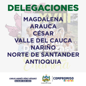 Delegaciones - Festival de Danzas Oct2022 - Carolina del Príncipe - Antioquia -