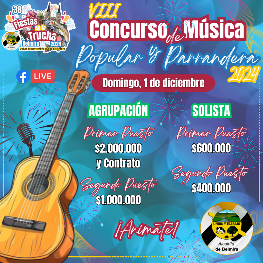 Concurso de Música Popular y Parrandera 2024 - Belmira Antioquia