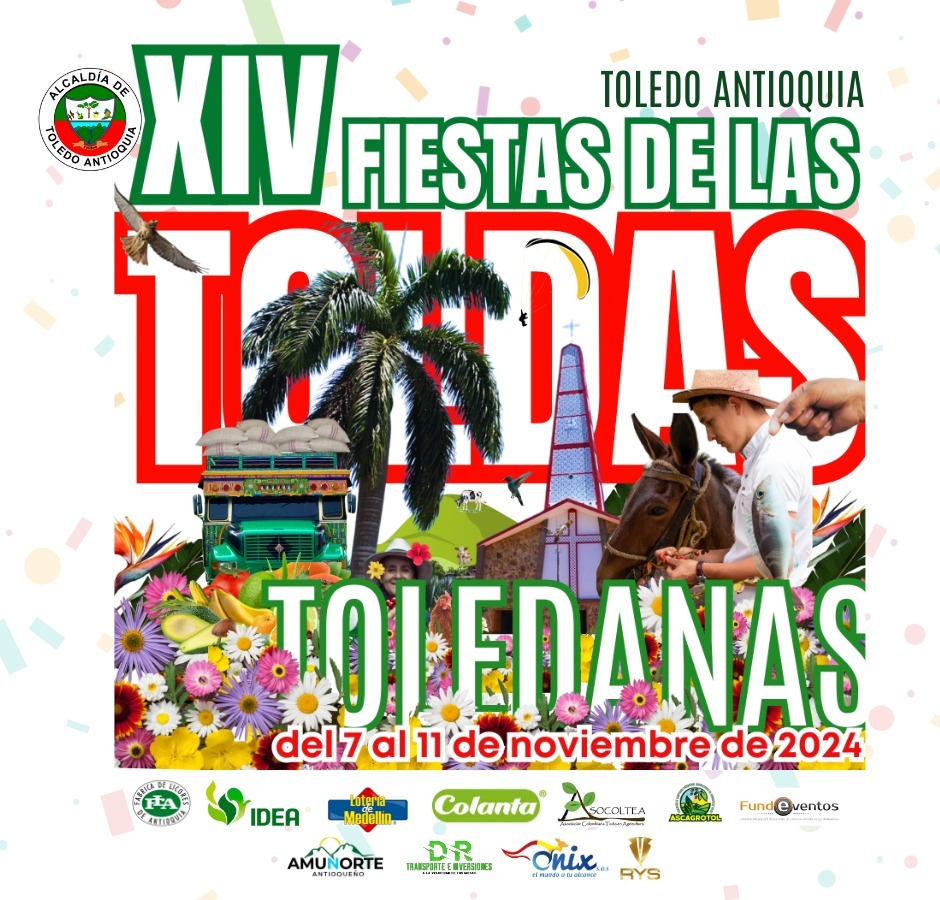 Fiestas Toldas Toledanas 2024 - Toledo - Antioquia