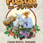 Fiestas del Arriero 2024 - Ciudad Bolívar - Antioquia