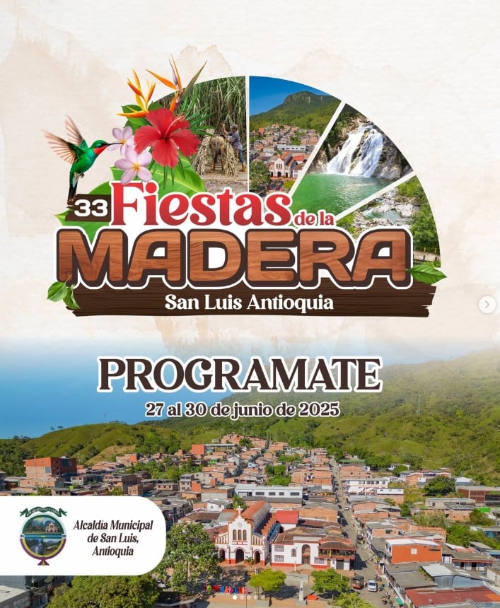 Fiestas de la Madera 2025 - San Luís Antioquia