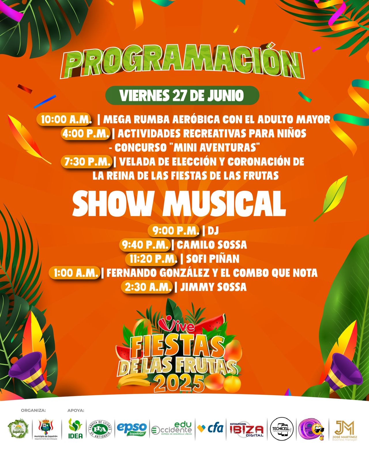 27 junio - Fiestas de las Frutas 2025 - Sopetrán