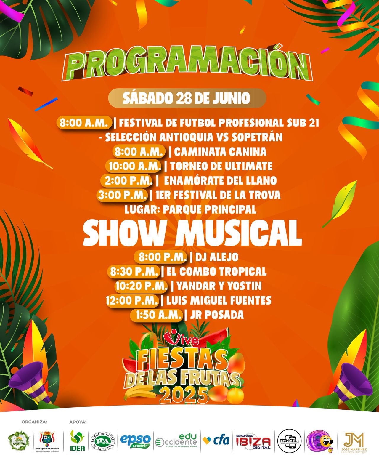 28 junio - Fiestas de las Frutas 2025 - Sopetrán