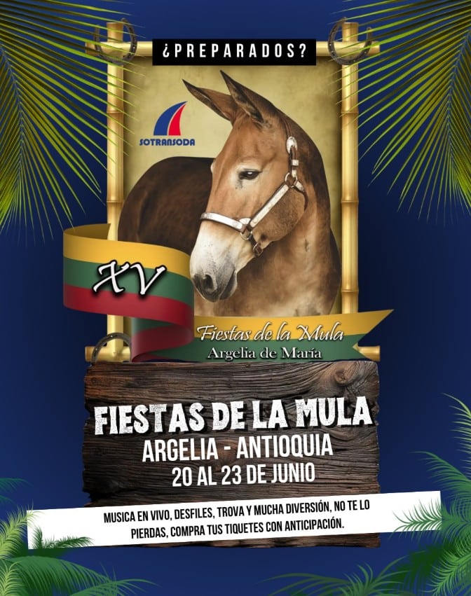 Fiestas de la Mula 2025 - Argelia de María - Antioquia