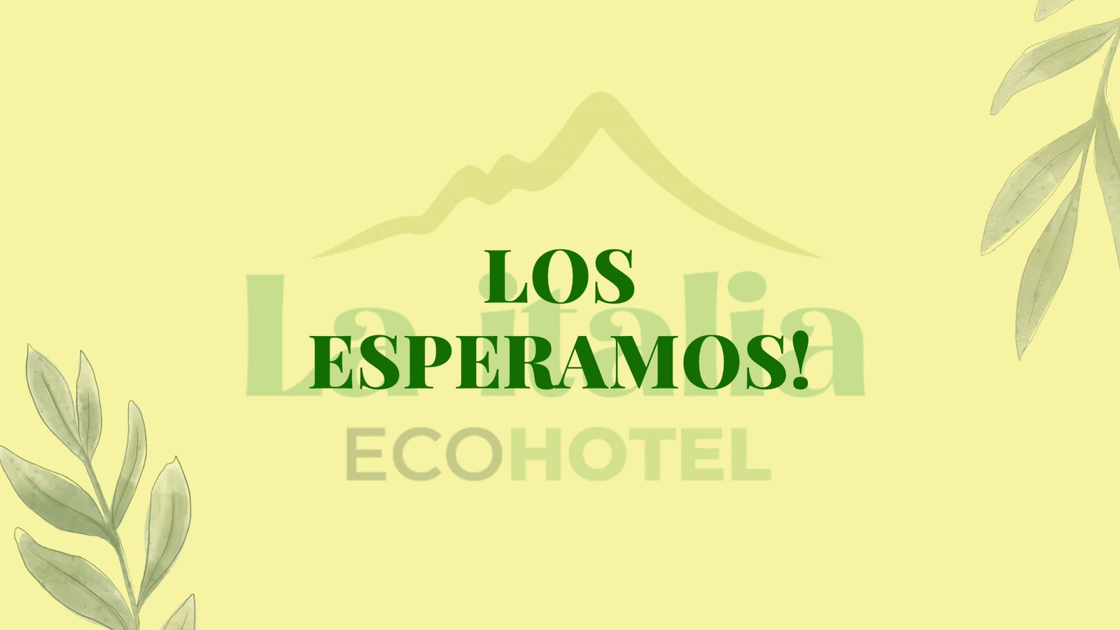 La italia Ecohotel 2025 - Los Esperamos