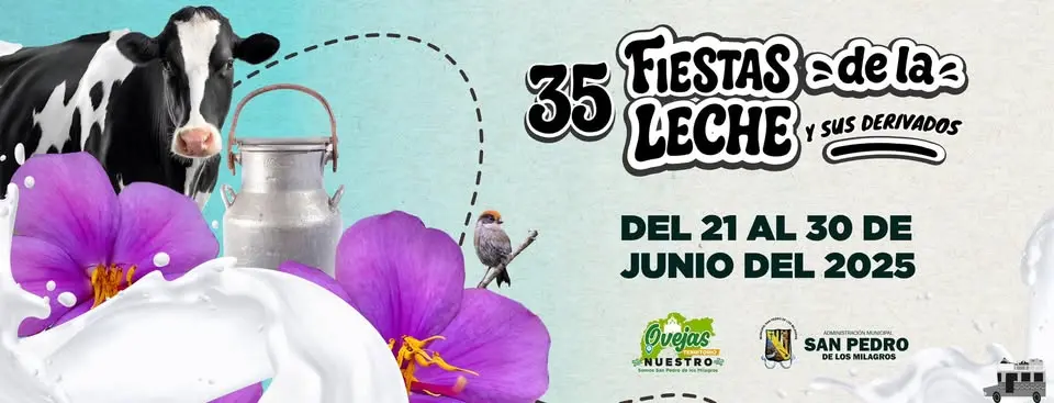 Afiche 35 Fiestas de la Leche - San Pedro de los Milagros 2025