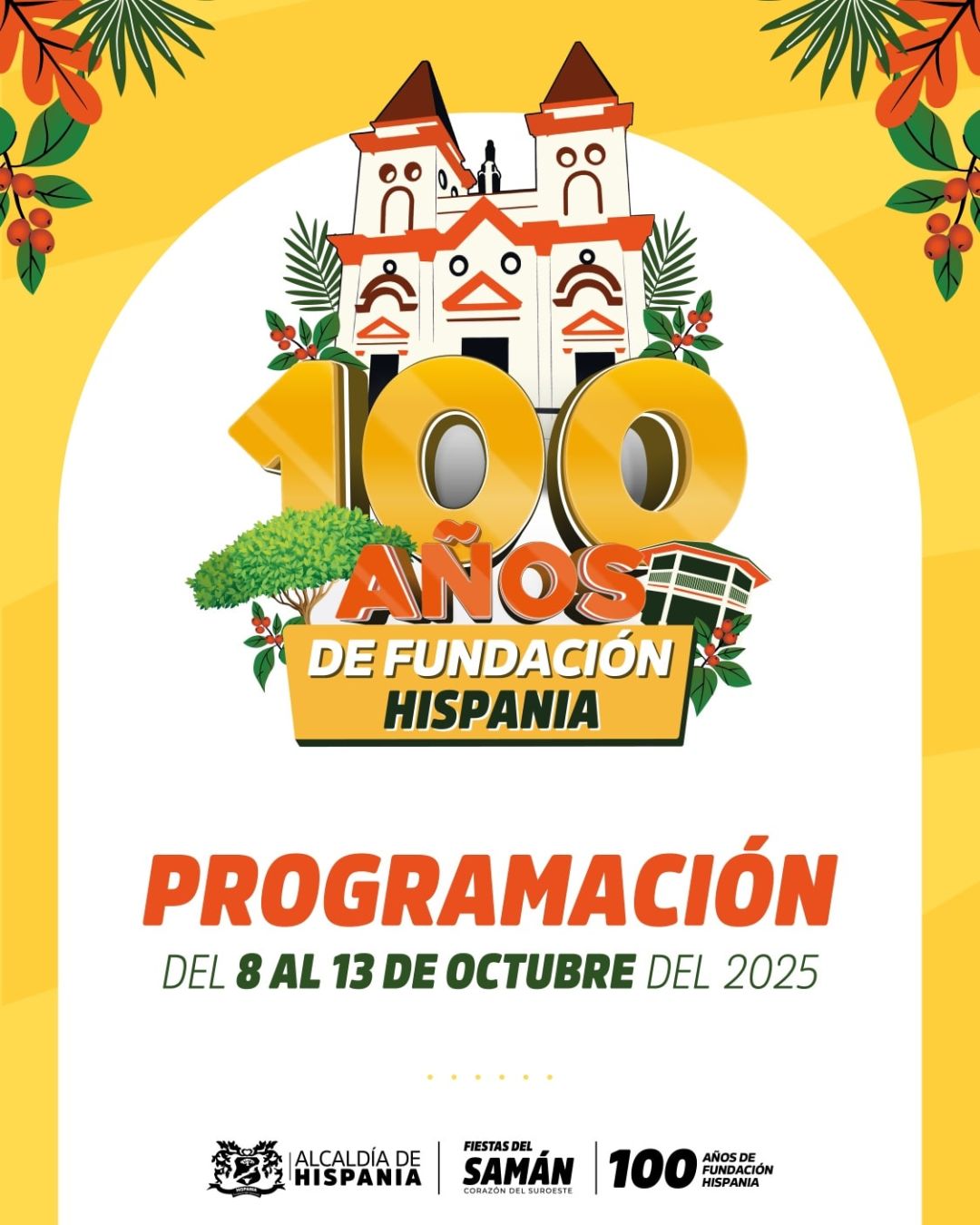 Hispania - Fiestas del Samán 2025 - Programación