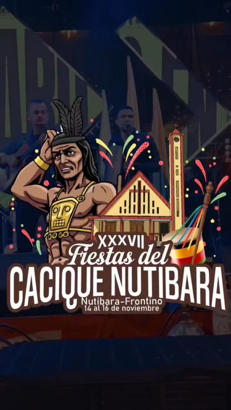 Fiestas del Cacique Nutibara 2025 - Frontino