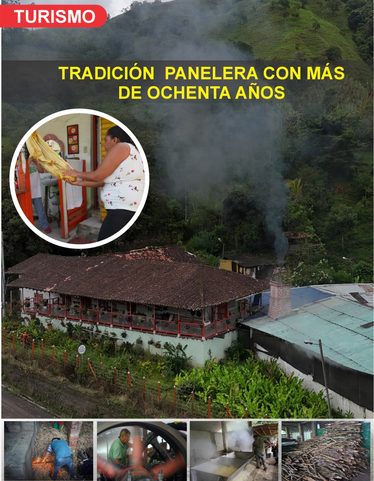 Tradición Panelera - Cañasgordas