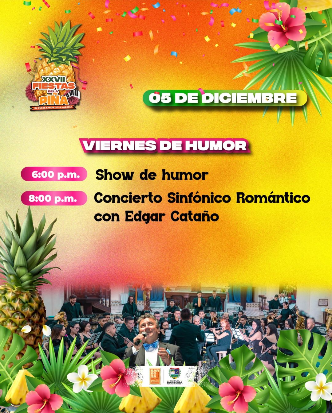 Fiestas de la Piña 2025 - Barbosa Antioquia - 4