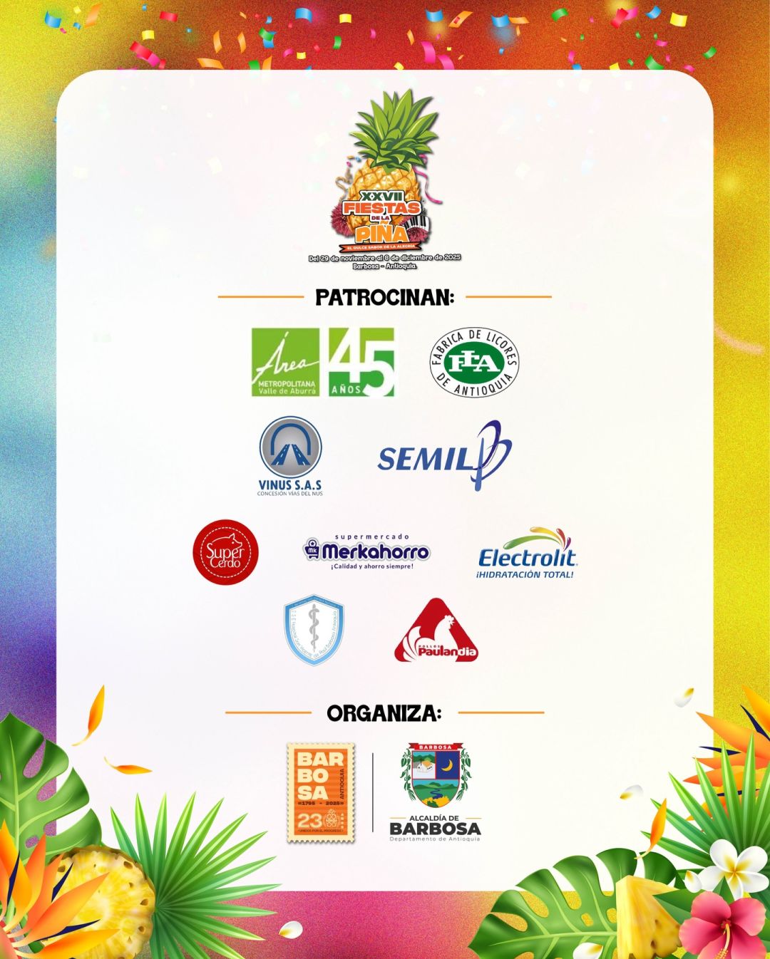 Fiestas de la Piña 2025 - Barbosa Antioquia - Patrocinan